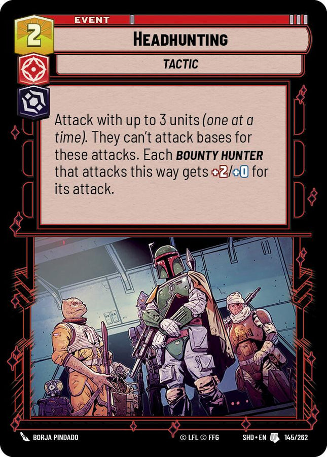 Headhunting (145/262) (145/262) [Shadows of the Galaxy]