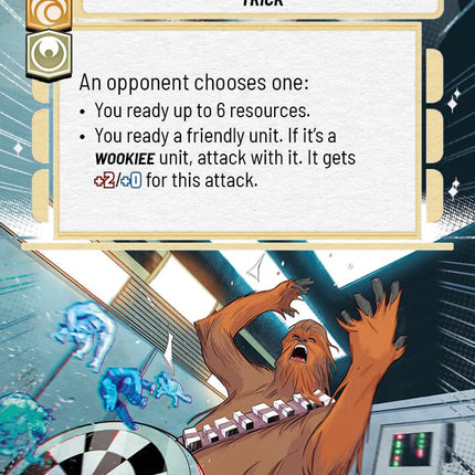 Let the Wookiee Win (473) (Hyperspace) (473) [Shadows of the Galaxy]