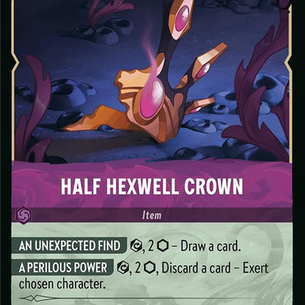 Half Hexwell Crown (223/204) [Illumineer's Quest: Deep Trouble]