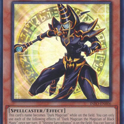 Dark Magician the Magician of Black Magic [INFO-EN006] Ultra Rare