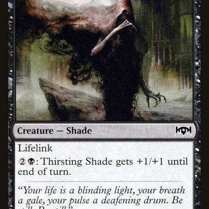 Thirsting Shade [Ravnica Allegiance]