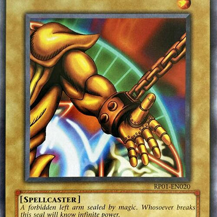 Left Arm of the Forbidden One [RP01-EN020] Rare
