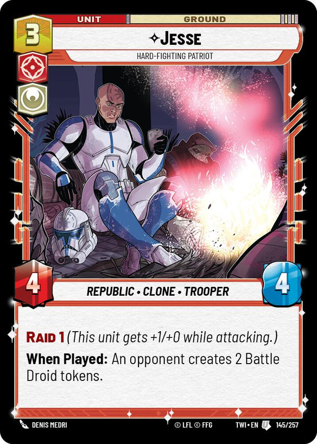 Jesse - Hard-Fighting Patriot (145/257) (145/257) [Twilight of the Republic]