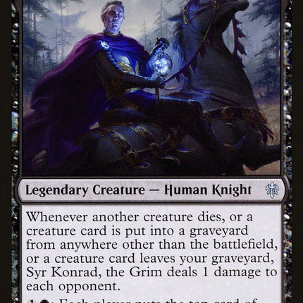 Syr Konrad, the Grim [Throne of Eldraine]
