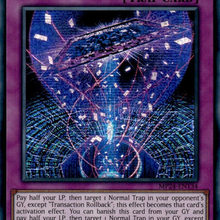Transaction Rollback [MP24-EN134] Prismatic Secret Rare