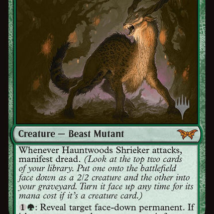 Hauntwoods Shrieker (Promo Pack) [Duskmourn: House of Horror Promos]