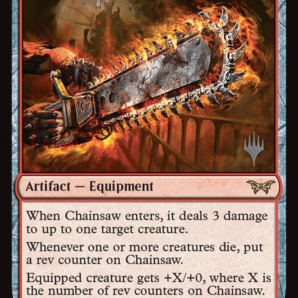 Chainsaw (Promo Pack) [Duskmourn: House of Horror Promos]