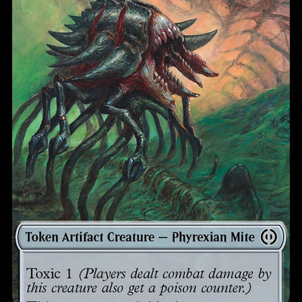 Phyrexian Mite (011) // Phyrexian Mite (012) Double-Sided Token [Phyrexia: All Will Be One Tokens]
