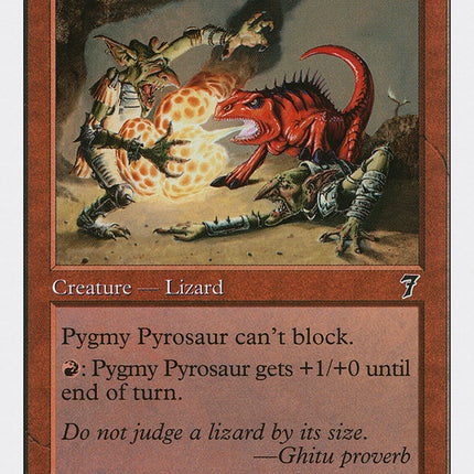 Pygmy Pyrosaur [Seventh Edition]