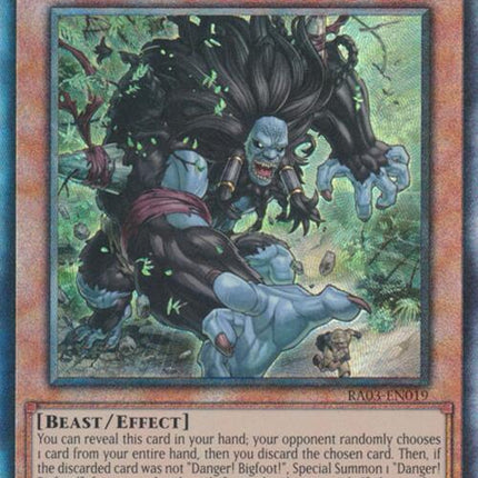 Danger! Bigfoot! (UTR) [RA03-EN019] Prismatic Ultimate Rare