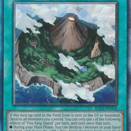 Fire King Island (UTR) [RA03-EN059] Prismatic Ultimate Rare