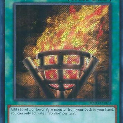 Bonfire (Secret Rare) [RA03-EN073] Secret Rare