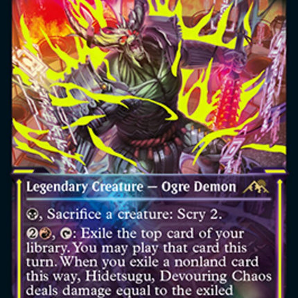 Hidetsugu, Devouring Chaos (Neon Ink Yellow) [Kamigawa: Neon Dynasty]