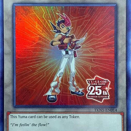 Token: Yuma [TKN5-EN014] Super Rare