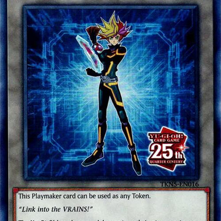 Token: Playmaker [TKN5-EN016] Super Rare