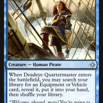Deadeye Quartermaster [Ixalan]
