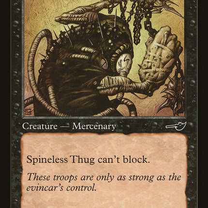 Spineless Thug [Nemesis]