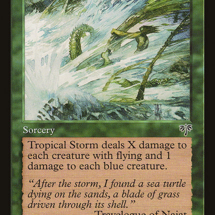 Tropical Storm [Mirage]