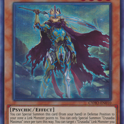 Crusadia Maximus [CYHO-EN010] Super Rare