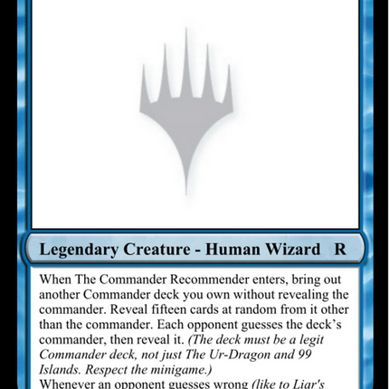 The Commander Recommender [Unknown Event]