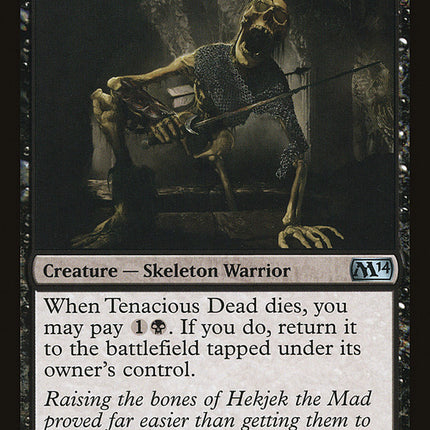 Tenacious Dead [Magic 2014]