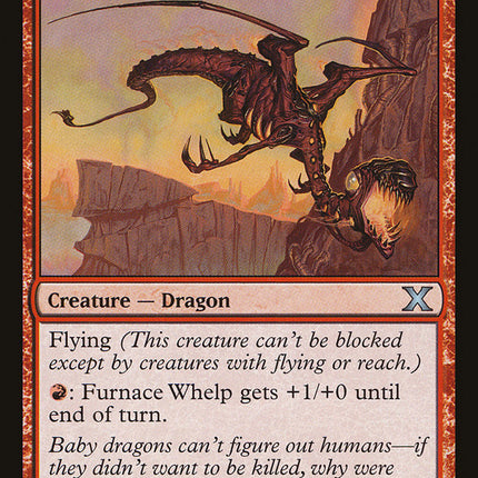 Furnace Whelp [Tenth Edition]