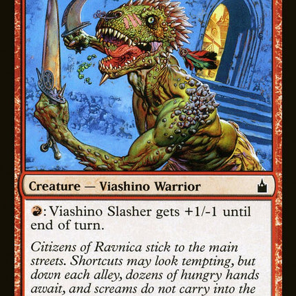 Viashino Slasher [Ravnica: City of Guilds]