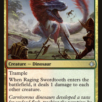 Raging Swordtooth [Ixalan]