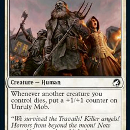 Unruly Mob [Innistrad: Midnight Hunt]