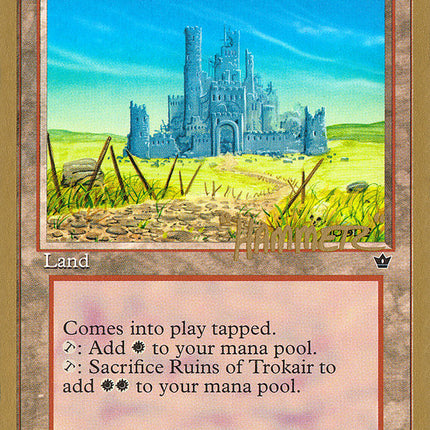 Ruins of Trokair (Shawn "Hammer" Regnier) [Pro Tour Collector Set]