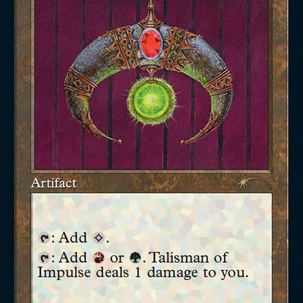 Talisman of Impulse (Foil Etched) [Secret Lair Drop Series]