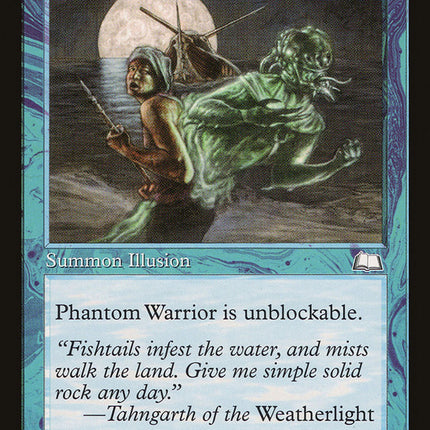 Phantom Warrior [Weatherlight]