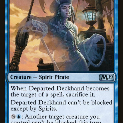 Departed Deckhand [Core Set 2019]