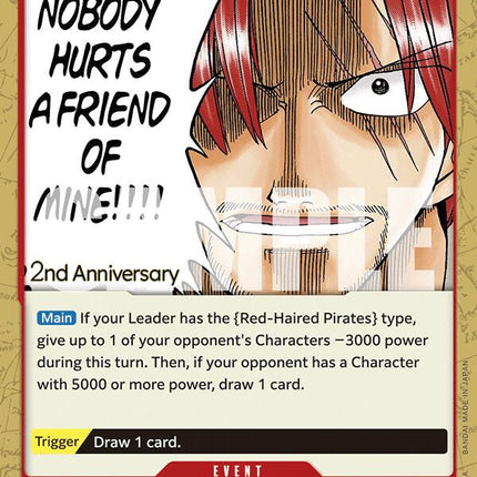 Nobody Hurts a Friend of Mine!!!! [Emperors in the New World: 2nd Anniversary Tournament Cards]