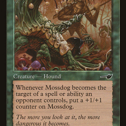 Mossdog [Nemesis]
