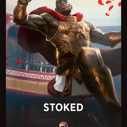 Stoked Theme Card [Foundations Jumpstart Front Cards]