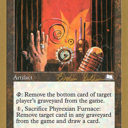 Phyrexian Furnace (Brian Selden) (SB) [World Championship Decks 1998]