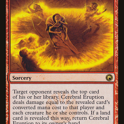 Cerebral Eruption [Scars of Mirrodin]