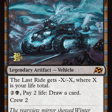 The Last Ride [Aetherdrift Prerelease Promos]