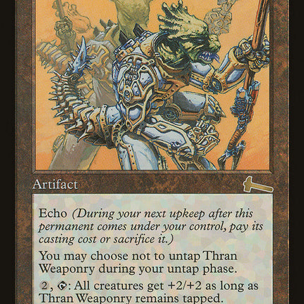 Thran Weaponry [Urza's Legacy]