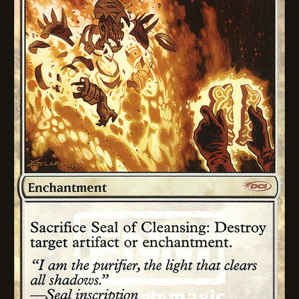 Seal of Cleansing [Friday Night Magic 2005]