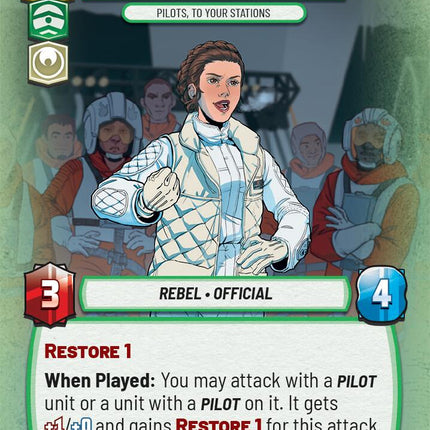 Leia Organa - Pilots, To Your Stations (25) (25) [Jump to Lightspeed: Weekly Play]