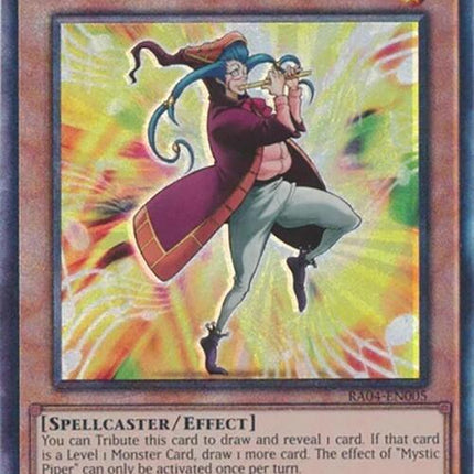 Mystic Piper [RA04-EN005] Prismatic Ultimate Rare