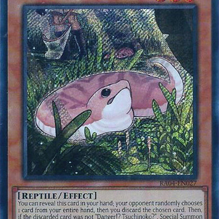 Danger!? Tsuchinoko? [RA04-EN027] Secret Rare