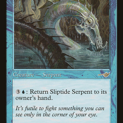 Sliptide Serpent [Nemesis]