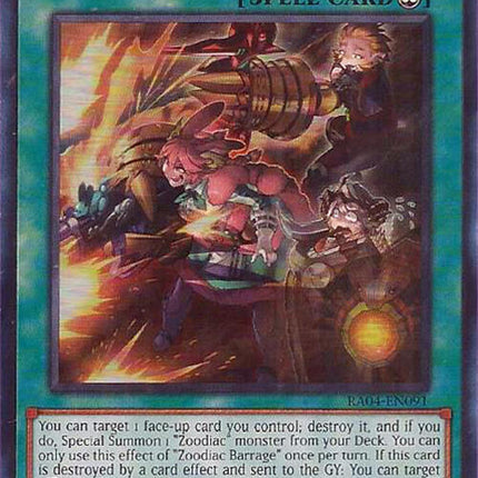 Zoodiac Barrage [RA04-EN091] Ultra Rare