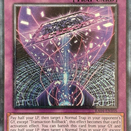 Transaction Rollback [RA04-EN105] Prismatic Collector's Rare