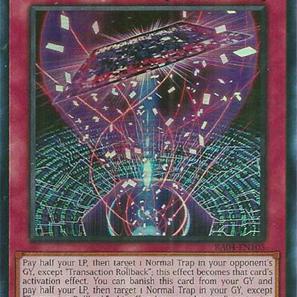 Transaction Rollback [RA04-EN105] Ultra Rare