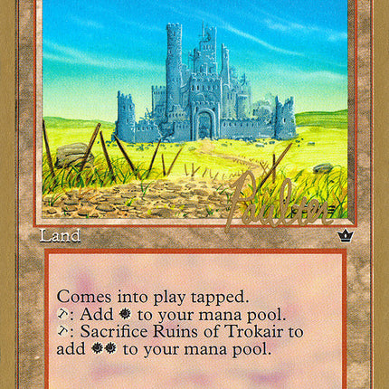 Ruins of Trokair (Preston Poulter) [Pro Tour Collector Set]