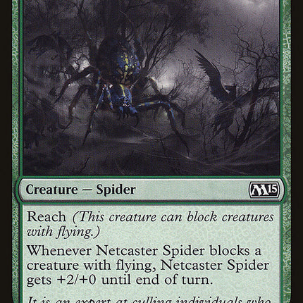Netcaster Spider [Magic 2015]